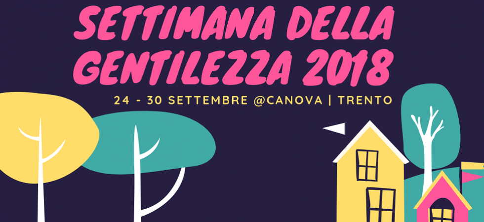 Arriva la Settimana della Gentilezza, tante le iniziative